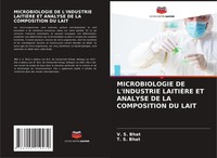 V. S. Bhat (U. A.) | Microbiologie DE L'industrie LaitiÈRe ET Analyse DE La...