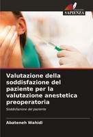 Abateneh Wahidi | Valutazione Della Soddisfazione Del Paziente Per La...