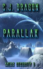 Parallax by C.J. Dragon Paperback Book