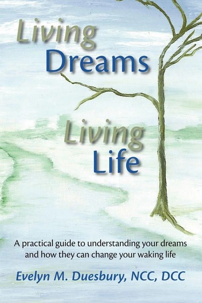 Evelyn M. Duesbury | Living Dreams, Living Life | Taschenbuch | Englisch (2007)-image