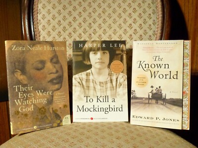 Their Eyes Were Watching God   To Kill a Mocking Bird   The Known World