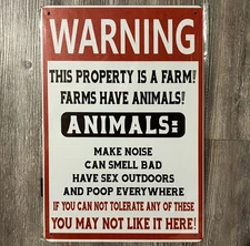 Warning This Is A Farm! Farms Have Animals! 8 x 12 Novelty Metal Sign New!