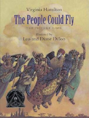 The People Could Fly: The Picture Book (New York Times Best Illustrated C - GOOD