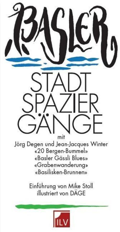 Thumbnail - Jörg Degen (u. A.) | Basler Stadtspaziergänge Der Alternative