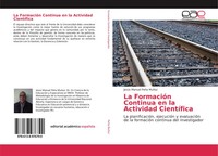 JesúS Manuel PeñA MuñOz | La FormacióN Continua En La Actividad CientíFica