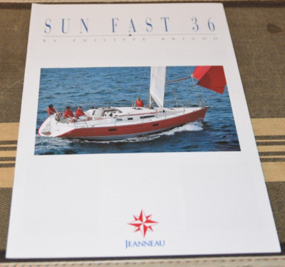 Vintage Sailboat JEANNEAU SUN FAST 36 Philippe Briand Fine Yacht Sales Brochure