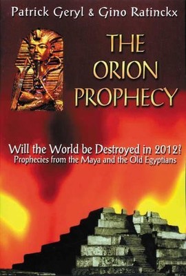 Patrick Geryl Orion Prophecy (Taschenbuch)