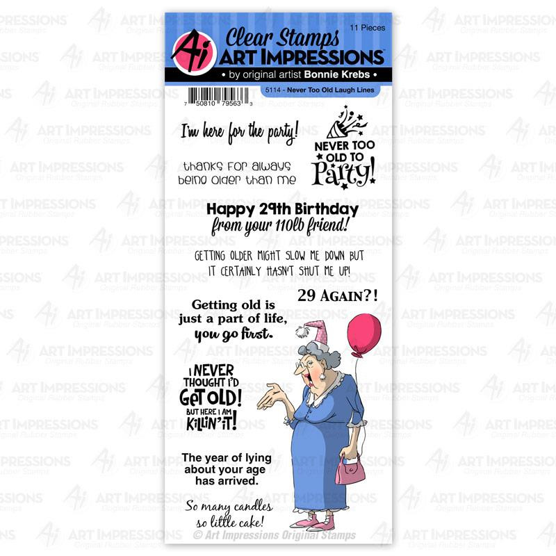 Never Too Old To Laugh Rubber Stamp Birthday Art Impression Free USA Shipping