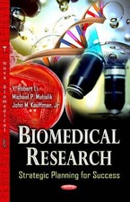 BIOMEDICAL RESEARCH: STRATEGIC PLANNING FOR S...
