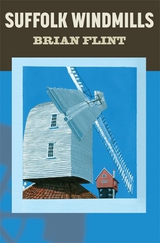 Suffolk Windmills - 9781843837237