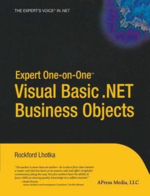 Expert One-On-One Visual Basic .Net Business Objects