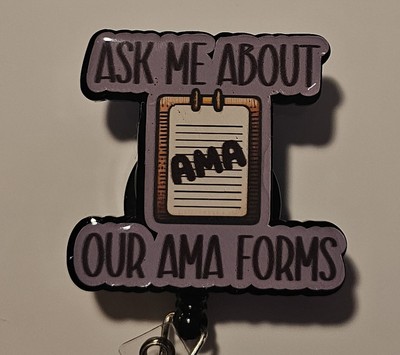 Ask Me About My AMA Forms Badge Reel