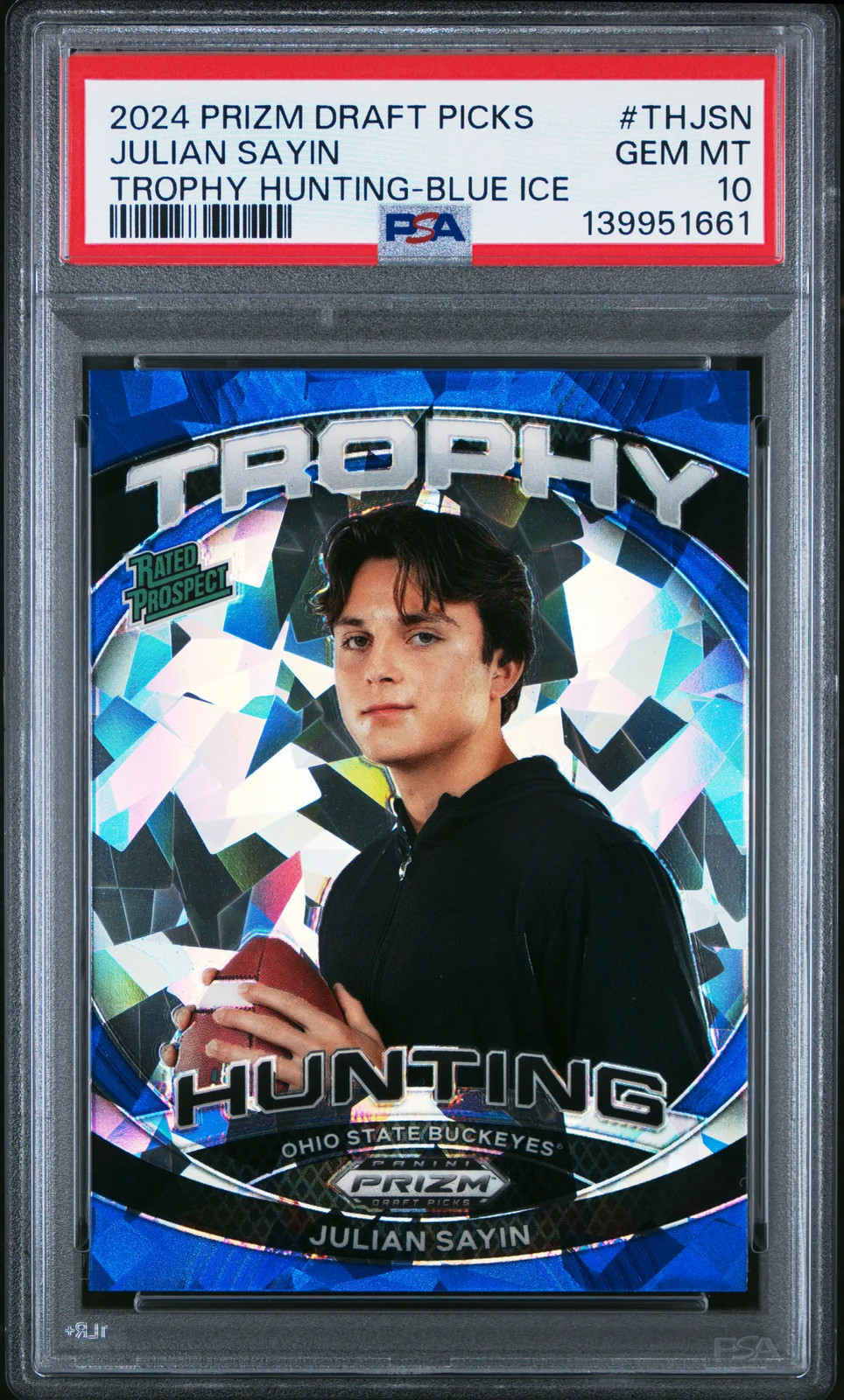 2024 Panini Prizm Draft Picks Trophy Hunting Julian Sayin #THJSN Blue Ice PSA 10
