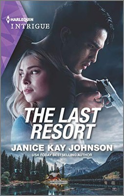 The Last Resort (Harlequin Intrigue) - Mass Market Paperback - VERY GOOD