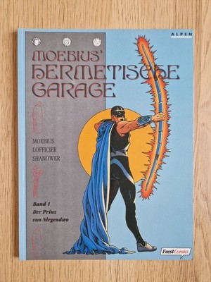 Moebius Hermetische Garage  - Band 1 Der Prinz von Nirgendwo - Feest - 1.Auflage