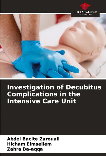 Investigation Of Decubitus Complications In The Intensive Care Unit Taschenbuch-image