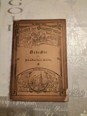 Gedichte von Anastasius Grün, Bibliothek der Gesamtliteratur 2025-2027, 1917 (?) - Bild 1 von 4