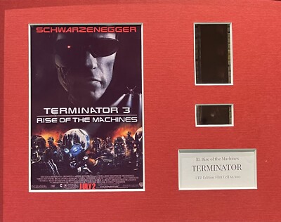 TERMINATOR. 3. The Rise Of The Machines . 35mm Film Cell Mounted Display