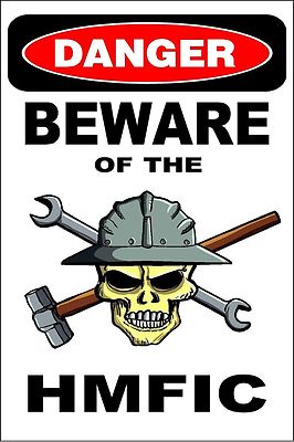 *Aluminum* Danger Beware Of The HMFIC Man Cave 8''x12'' Metal Novelty Sign S196
