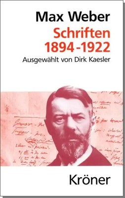 Schriften 1894 - 1922 | Max Weber | Deutsch | Buch | Kröners Taschenausgaben
