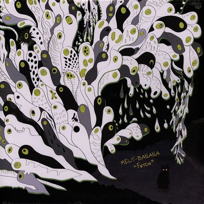 Melt-Banana - Fetch Jde Blue Vinyl Edition (2013 - US - Reissue)