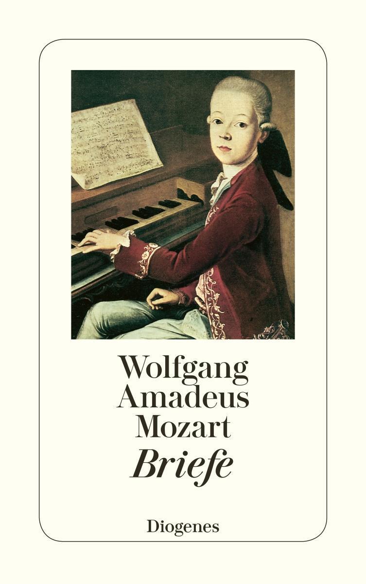 Thumbnail - Briefe Wolfgang Amadeus Mozart Taschenbuch Diogenes Taschenbücher 464