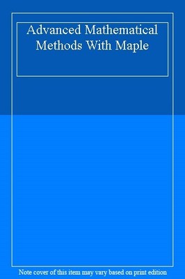 Fortgeschrittene mathematische Methoden mit Ahorn,