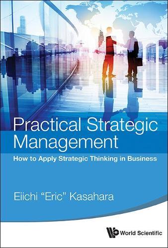 Thumbnail - Eiichi (eric) K Practical Strategic Management: How To Apply