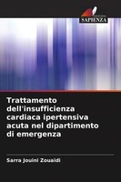 Sarra Jouini Zouaidi | Trattamento Dell'insufficienza Cardiaca Ipertensiva...