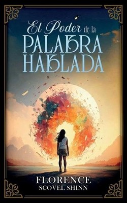 El Poder De La Palabra Hablada - Colección Deluxe (Spanish Edition)