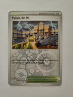 Carte Pokémon - Palais de N Reverse 152/159 - Aventures Ensemble EV09