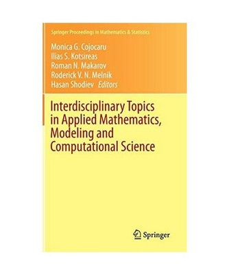 Interdisciplinary Topics in Applied Mathematics, Modeling and Computational Scie