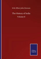 H. M. Dowson Elliot | The History Of India | Taschenbuch | Englisch (2020)