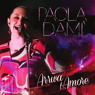 Dami' Paola Arriva l'Amore (CD)