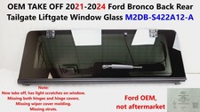 Oem Take Off 2021-2024 Ford Bronco Back Rear Tailgate Liftgate Window Glass Oem Take Off 2021-2024 Ford Bronco Back Rear Tailgate Liftgate Window Glass