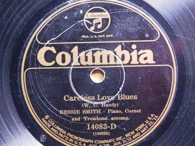 Bessie Smith Blues 78 Careless Love Blues bw Hes Gone Blues on Columbia 14083