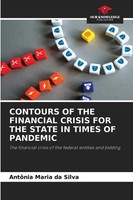 AntôNia Maria Da Silva | Contours OF THE Financial Crisis FOR THE State In...
