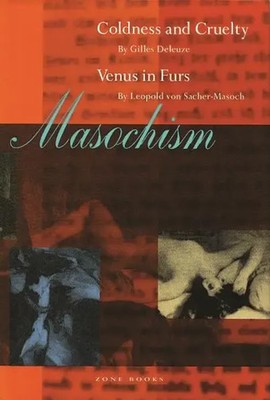 Gilles Deleuze (u. a.) | Masochism | Taschenbuch | Englisch (1991) | Zone Books