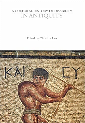 A Cultural History of Disability in Antiquity by Christian Laes - PB - 2024 - Image 7