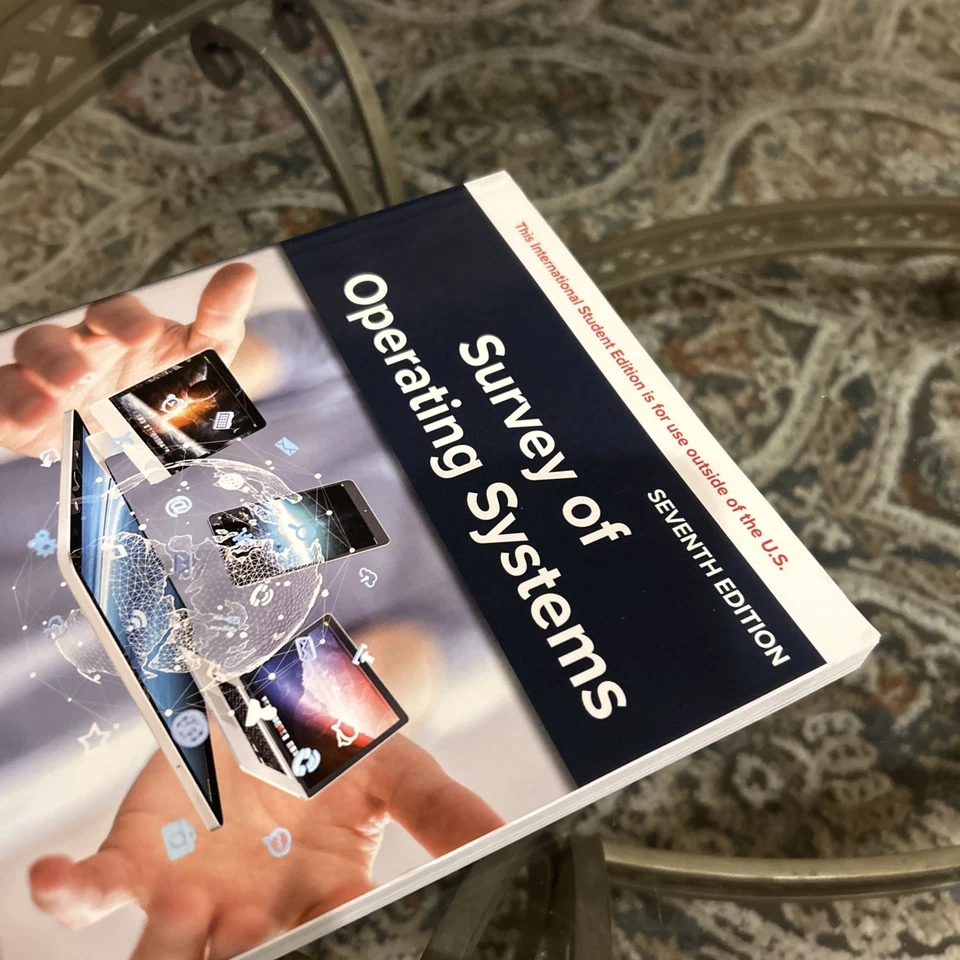 ISE Survey of Operating Systems 7th Ed. Jane Holcombe (International Student) - Image 3 of 4