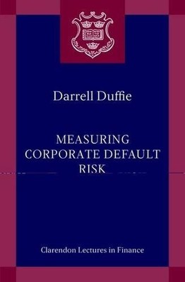 Measuring Corporate Default Risk by Darrell Duffie - 9780199279234