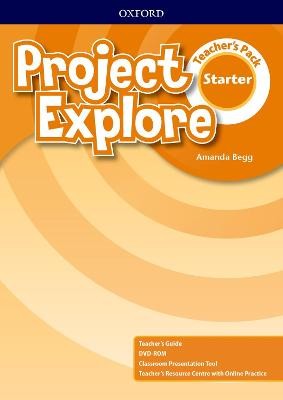 Project Explore: Starter: Teacher's Pack - 9780194255998