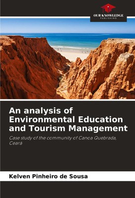 Kelven Pinheiro de Sousa | An analysis of Environmental Education and Tourism...
