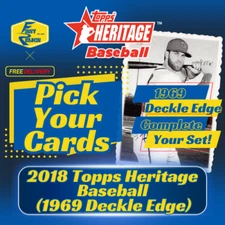 2018 Topps Heritage 1969 Deckle Edge Insert Complete Your Set Pick Your Card PYC