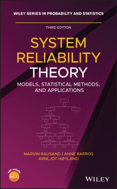 System Reliability Theory: Models, Statistical Methods, and Applications (Wiley Series in Probability and Statistics) - Image 9
