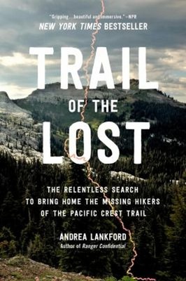 Trail of the Lost : The Relentless Search to Bring Home the Missi