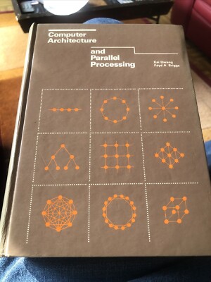 Computer Architecture and Parallel Processing