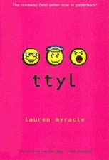 Ttyl - Paperback By Myracle, Lauren - GOOD