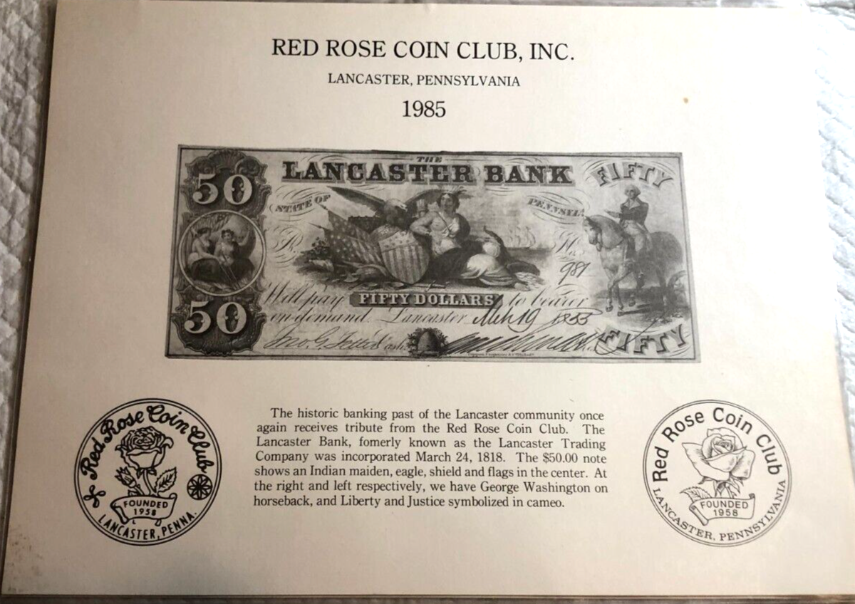 Red Rose Coin Club Inc. Lancaster, Pennsylvania Lancaster Bank Notes ...