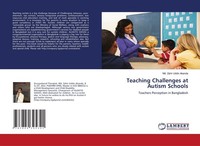 Teaching Challenges At Autism Schools Md. Zahir Uddin Akanda